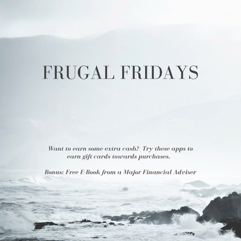 Frugal Fridays: Earning Cash & Gift Cards