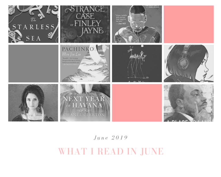 What I Read in June: 10 Books and 3 Graphic Novels